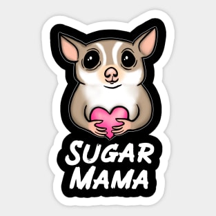 Sugar Glider Mama for Sugar Glider Lovers Sticker